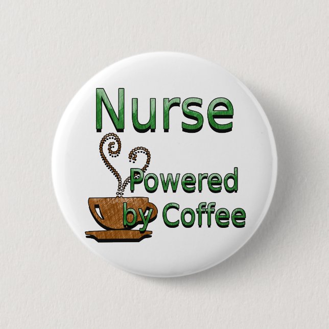 Krankenschwester angetrieben durch Kaffee Button (Vorderseite)