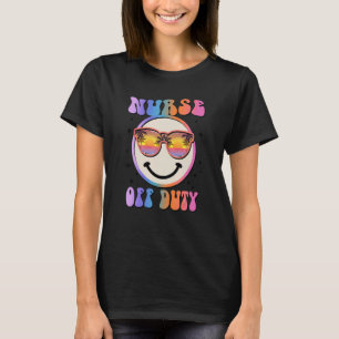 Krankenschwester Außer Dienst Glückliches Gesicht T-Shirt