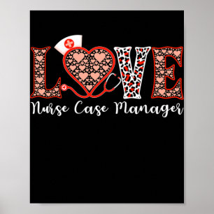 Krankenschwester Case Manager Liebe Herz Stethosko Poster
