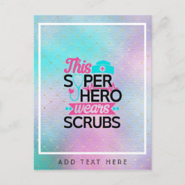 Krankenschwester - Dieser Superheld trägt Scrubs - Postkarte