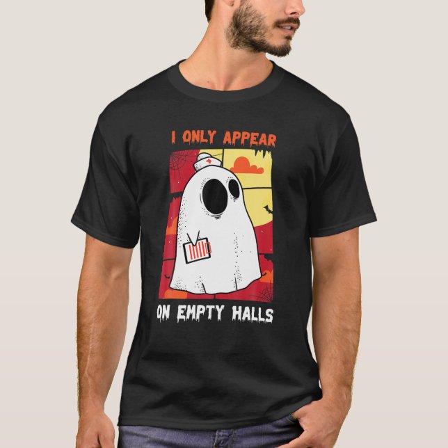 Krankenschwester - Ich tauche nur in leeren Hallen T-Shirt (Vorderseite)