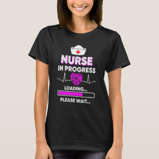 Krankenschwester in Bearbeitung, bitte warten 1 T-Shirt