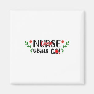 Krankenschwester Krankenschwester kommt Virus Go Magnet