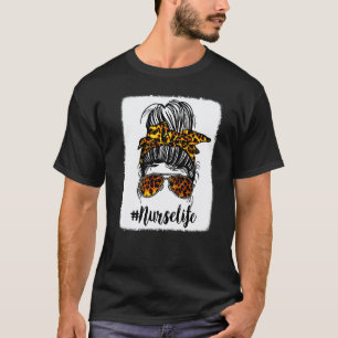 Krankenschwester Leben Gebleicht Leopard Unordentl T-Shirt