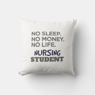 Krankenschwester Meme No Sleep Money Nursing Stude Kissen