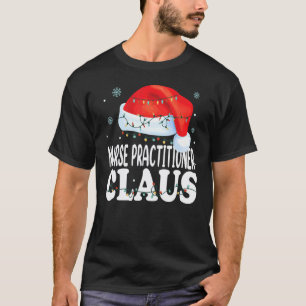 Krankenschwester Praktiker Claus Weihnachten Lusti T-Shirt