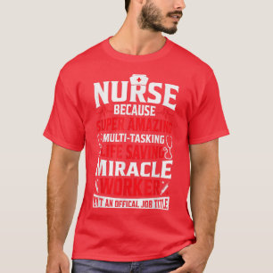 Krankenschwester, weil lustige Frauen ernähren kli T-Shirt