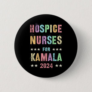 Krankenschwestern für Kamala Harris 2024 Wahl Sein Button
