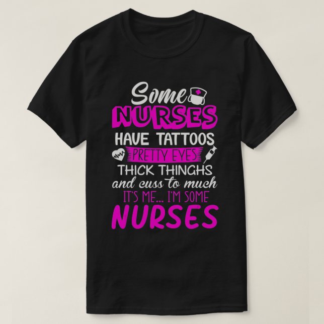 Krankenschwestern haben Tattoos Hübsche Augen dick T-Shirt (Design vorne)
