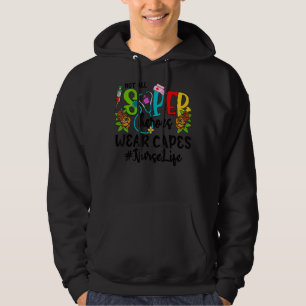 Krankenschwestern nicht alle Superhelden tragen de Hoodie