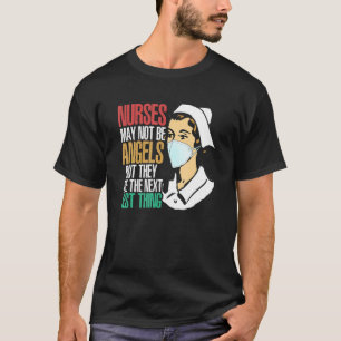 Krankenschwestern nicht das nächste Beste, was CNA T-Shirt