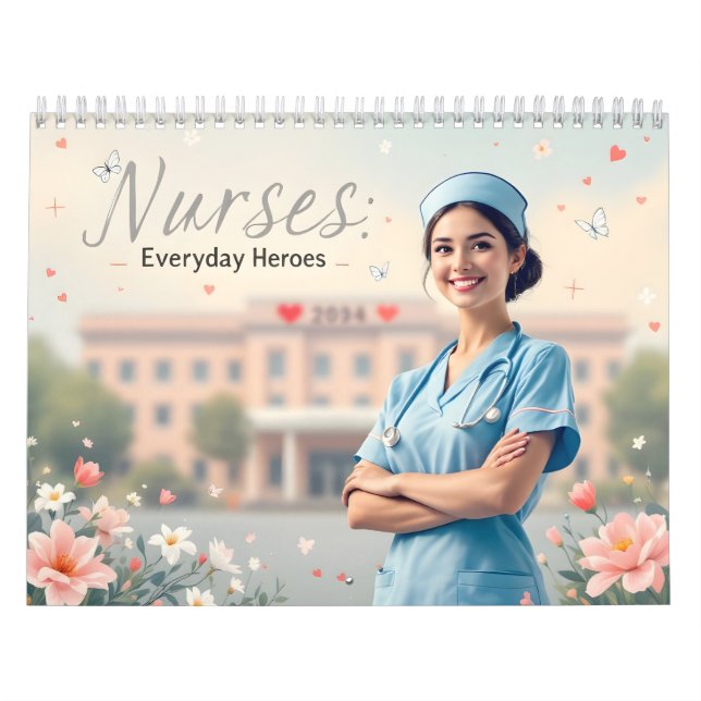Krankenschwestern sind alltägliche Helden Kalender (Titelbild)