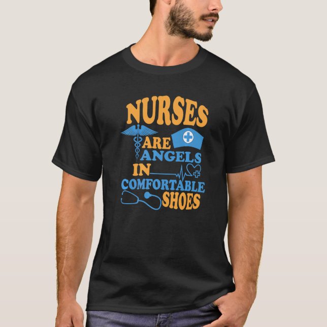 Krankenschwestern sind Engel in bequemen Schuhen K T-Shirt (Vorderseite)