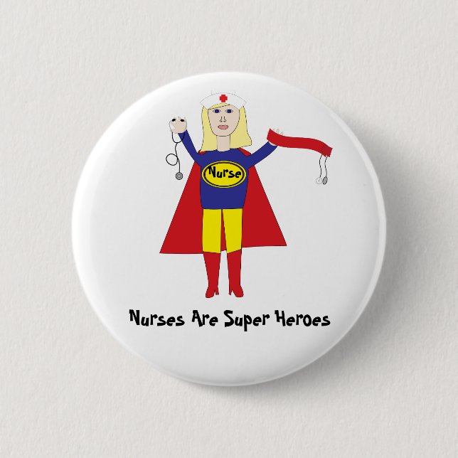 Krankenschwestern sind Super-Helden (Blonde)-Taste Button (Vorderseite)
