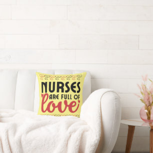 Krankenschwestern sind voll von Liebe - Krankensch Kissen