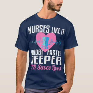 Krankenschwestern wie es härter ist, tiefer Gerett T-Shirt