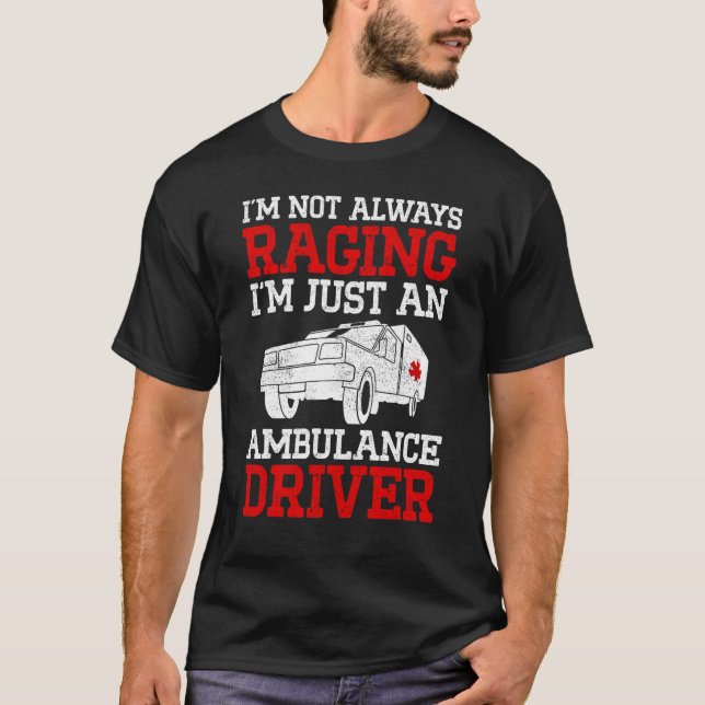 Krankenwagenfahrer Notfallfahrer Patiententranspor T-Shirt (Vorderseite)