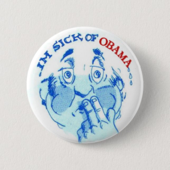 Kranker von Obama Button (Vorderseite)