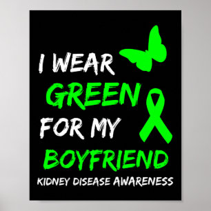 Krankheit, die ich grün für meinen Freund Ribbon t Poster