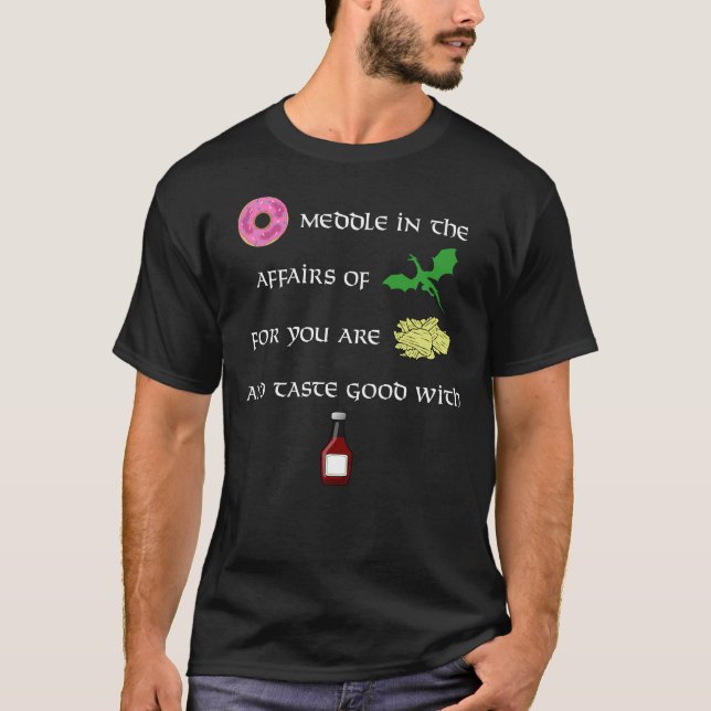 Krapfen einmischen sich in den Angelegenheiten der T-Shirt (Vorderseite)
