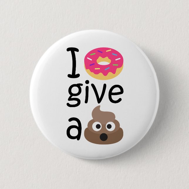 Krapfen I geben ein gekackte emoji Button (Vorderseite)