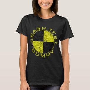 KRASH TEST DUMMY COSTUME, ALS WÄRE ICH EIN KRASH T T-Shirt