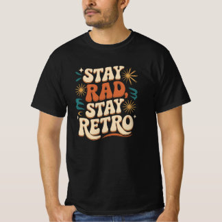 Krass Bleibe Retro Groovy Vibes bleibe T-Shirt