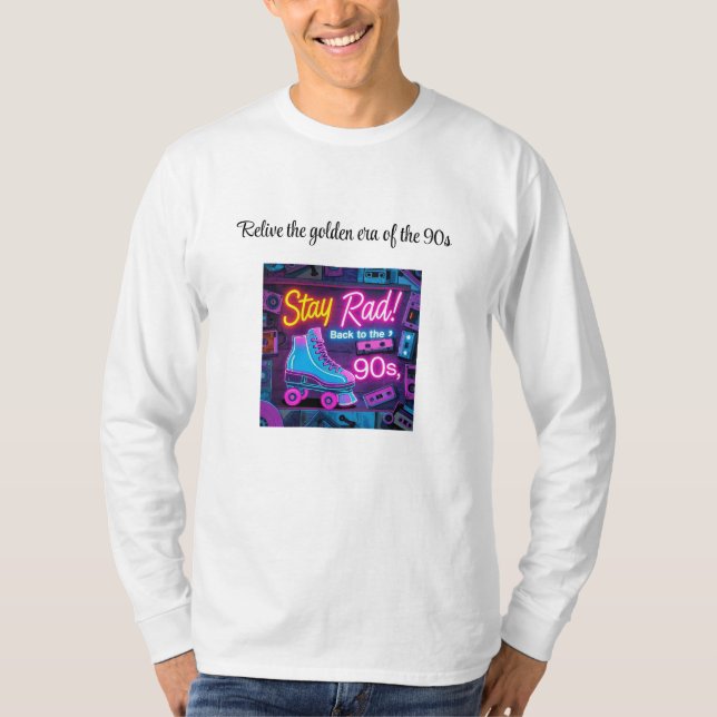 Krass bleibe: Retro-Stil der 90er Jahre T-Shirt (Vorderseite)