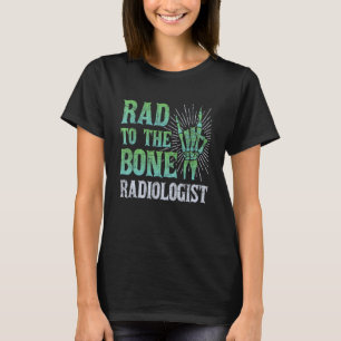 Krass für den Knochenradiologen Skeletton Hand Rad T-Shirt