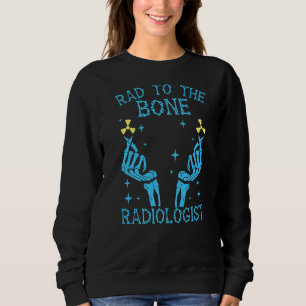 Krass für den Knochenstrahler Radiologie X Ray Med Sweatshirt