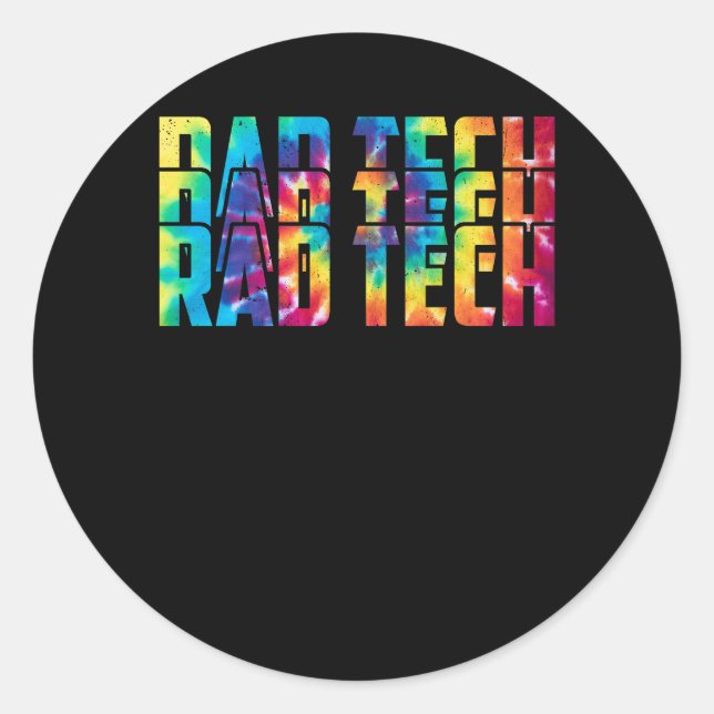 Krass Tech Radiologic Appreciation Day Gefärbte Kr Runder Aufkleber (Vorderseite)