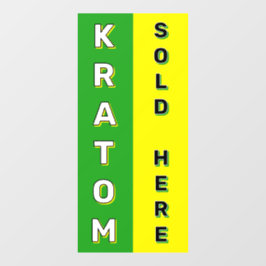 Kratom verkauft hier Rauchsalon Dispensoren Fensteraufkleber