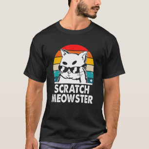 Kratz Meowster Katze Humor Kätzchen Witz Katzenm T-Shirt
