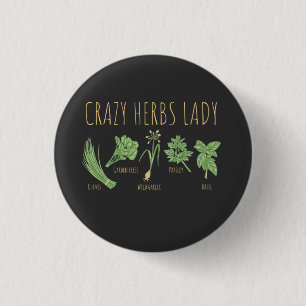 Kräuter - Crazy Herbs Lady Button