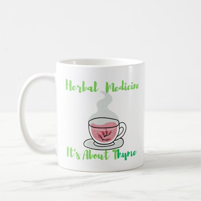 Kräutermedizin - Es geht um sie Kaffeetasse (Links)