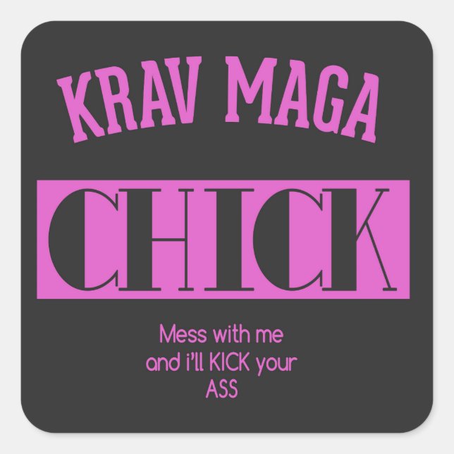Krav Maga Chick - Mess mit mir Quadratischer Aufkleber (Vorderseite)