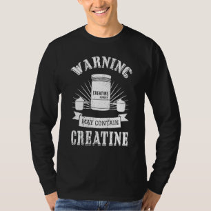 Kreatin-Monohydrat-Pulver Körperaufbau Ergänzungsm T-Shirt