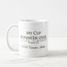 Kreative Medien EB - meine Schale Runneth vorbei Kaffeetasse
