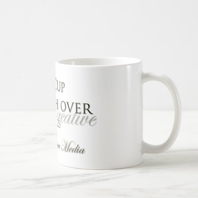 Kreative Medien EB - meine Schale Runneth vorbei Kaffeetasse (Rechts)