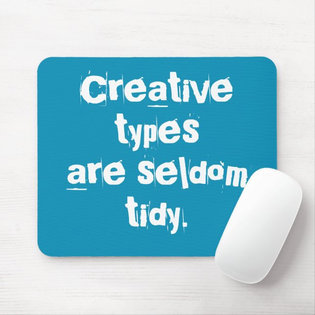 Kreative Typen sind selten Aquamarine Maus-Pad. Mousepad (Mit Mouse)