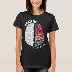 Kreatives und analytisches Gehirn Links und rechts T-Shirt