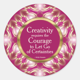 Kreativität Courage Custom Quote Pink Gold Runder Aufkleber