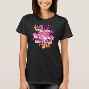 Kreativität ist Intelligenz, die Spaß für Männer h T-Shirt