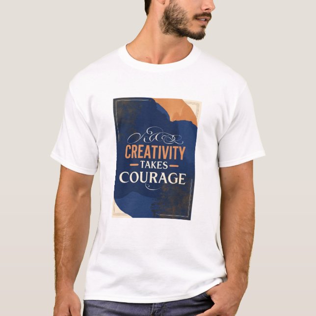 Kreativität macht Mut T-Shirt (Vorderseite)