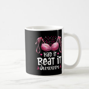 Krebs, den ich hatte, ich schlage es Überleben ros Kaffeetasse