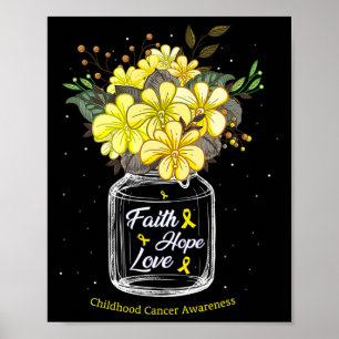 Krebs im Kindesalter Glaube Liebe Hoffnung Blumen Poster