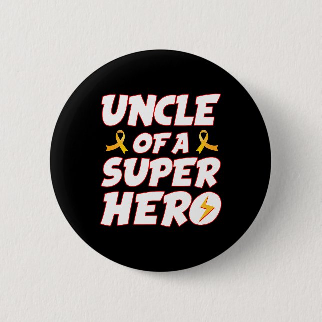 Krebs im Kindesalter, Onkel einer Superheldin-Fami Button (Vorderseite)