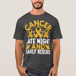 Krebs im Kindesalter Späte Nacht und Frühaufsteher T-Shirt