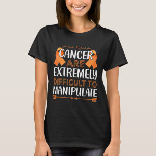 Krebs ist extrem schwierig zu manipulieren Welt T-Shirt