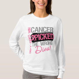 Krebs wählte die falsche Diva - Brustkrebs aus T-Shirt